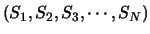 $\left(S_{1},S_{2},S_{3},\cdots,S_{N}\right)$